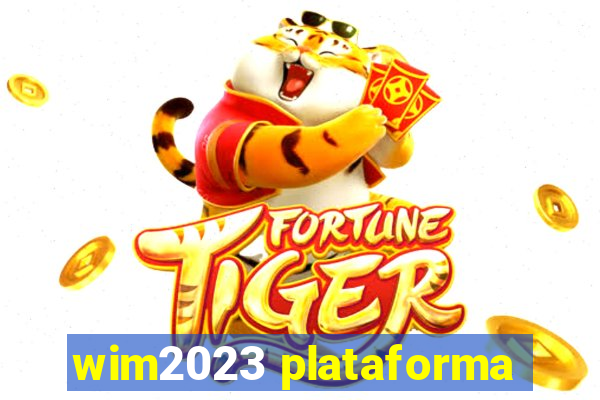 wim2023 plataforma